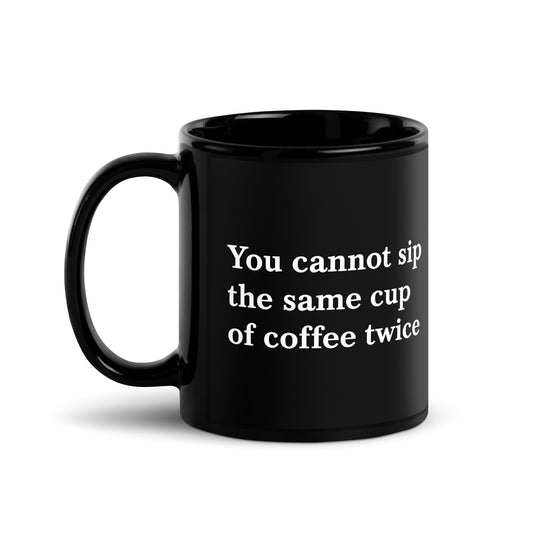 Not The Same Mug