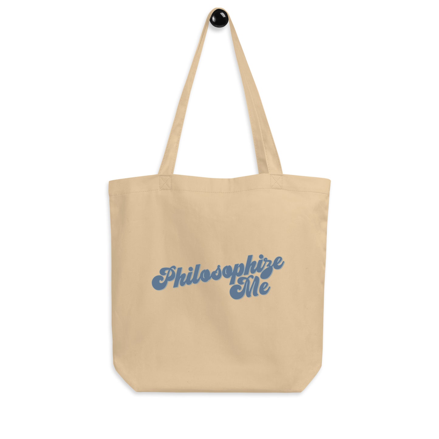 Philosophize Me Tote