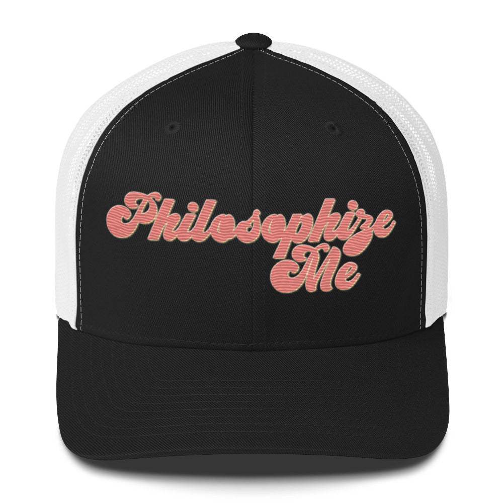 Philosophize Me Trucker Hat