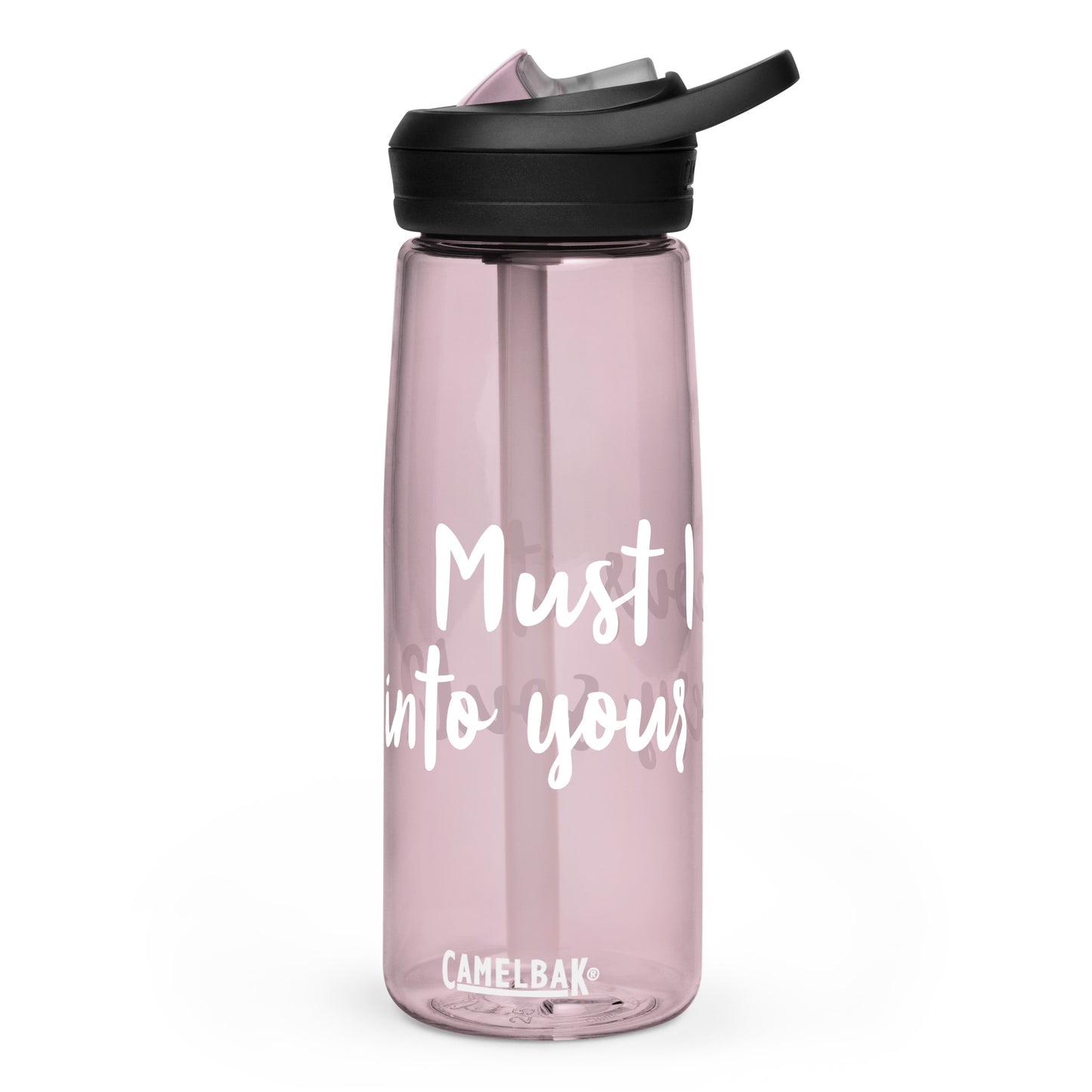 Must I Pour CamelBak Water Bottle