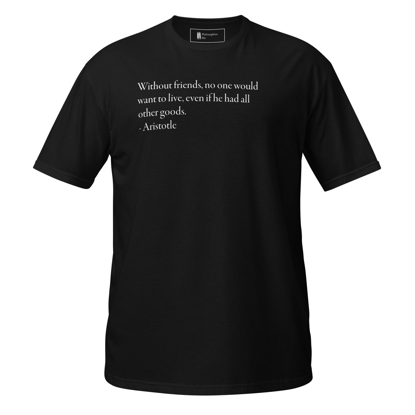 Aristotelian Friendship T-Shirt